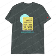 Main Street Mission Unisex Soft Tshirt